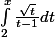 \int_{2}^{x}{\frac{\sqrt{t}}{t-1}dt}